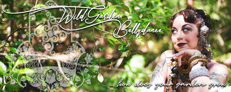 Flordia Tribal Dance, Wild Garden Bellydance